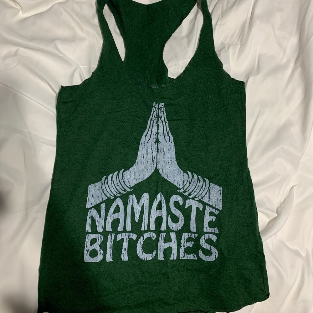 Namaste Bitches Tank Top Size S